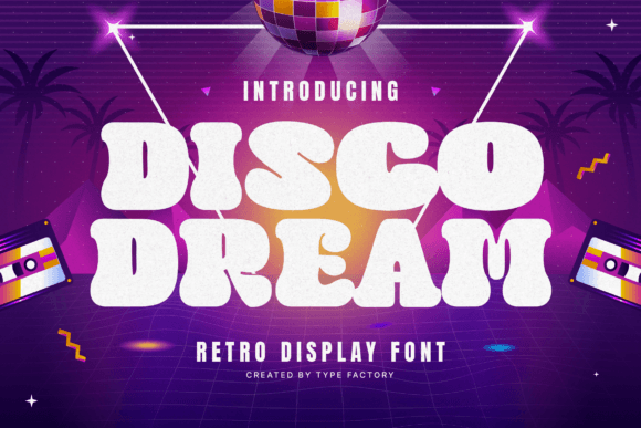 Disco Dream Font for Web Design Projects