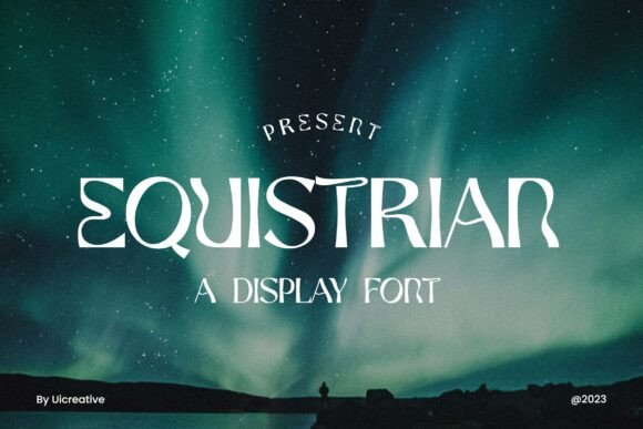 Equistrian: A Modern Display Font for Handmade Creations