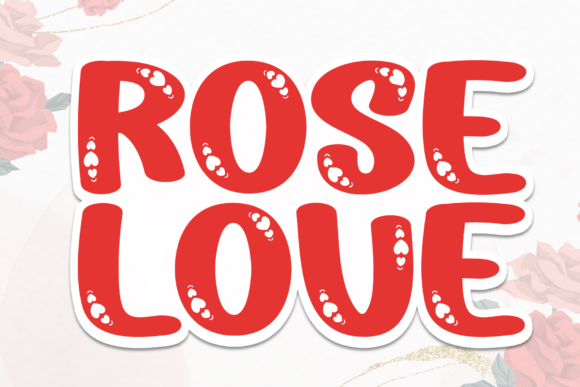 Rose Love Font for Web Design Projects