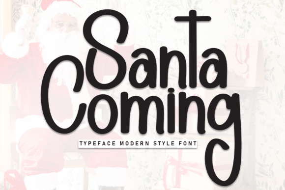 Santa Coming Font for Branding Projects