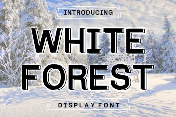 White Forest Font for Bold Digital Branding